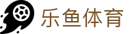LEYU乐鱼中国官网 - 官方出品|安全稳定